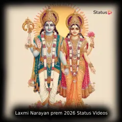 Laxmi Narayan Prem 2026 Status Videos