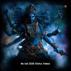 Ma Kali 2026 Status Videos