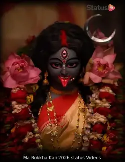 Ma Rokkha Kali 2026 Status Videos
