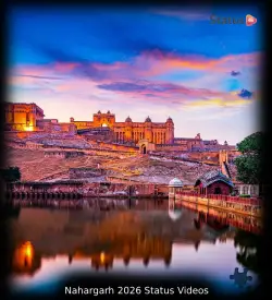 Nahargarh 2026 Status Videos