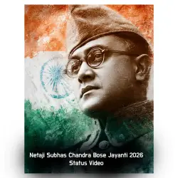 Netaji Subhash Chandra Bose Jayanti 2026 Status Video