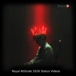 Royal Attitude 2026 Status Videos