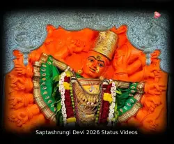 Saptashrungi Devi 2026 Status Videos