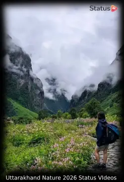 Uttarakhand Nature 2026 Status Videos